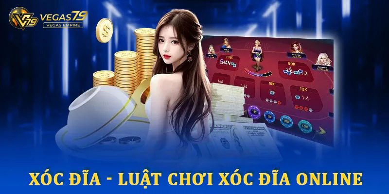xóc đĩa online